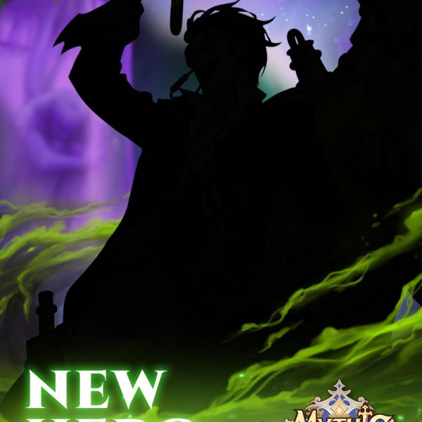 New Hero is Coming (19th of Feb, 2022)