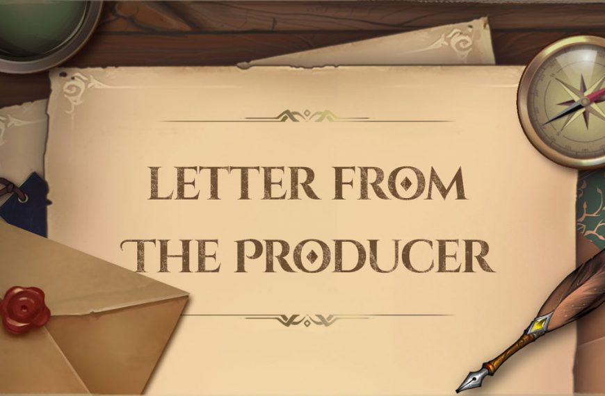 Letter from the Producer